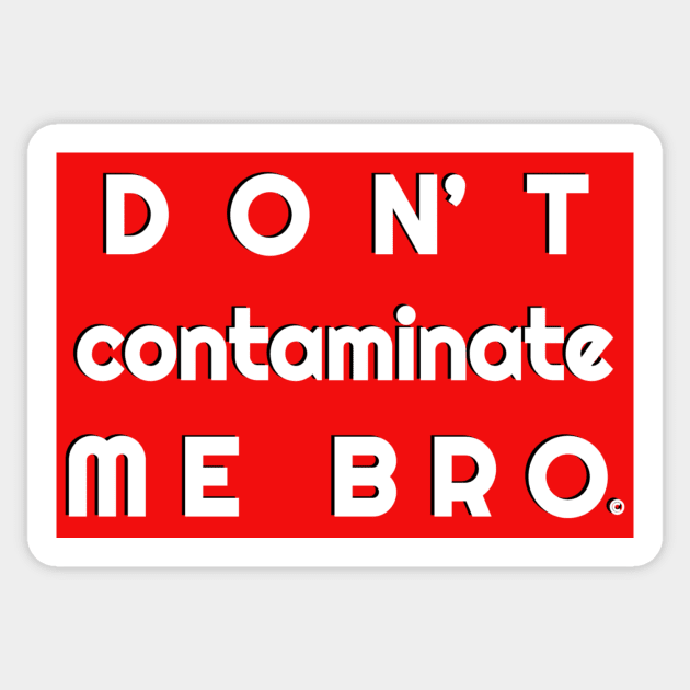 Pandemic Safety Shirt Sticker by Econoclash